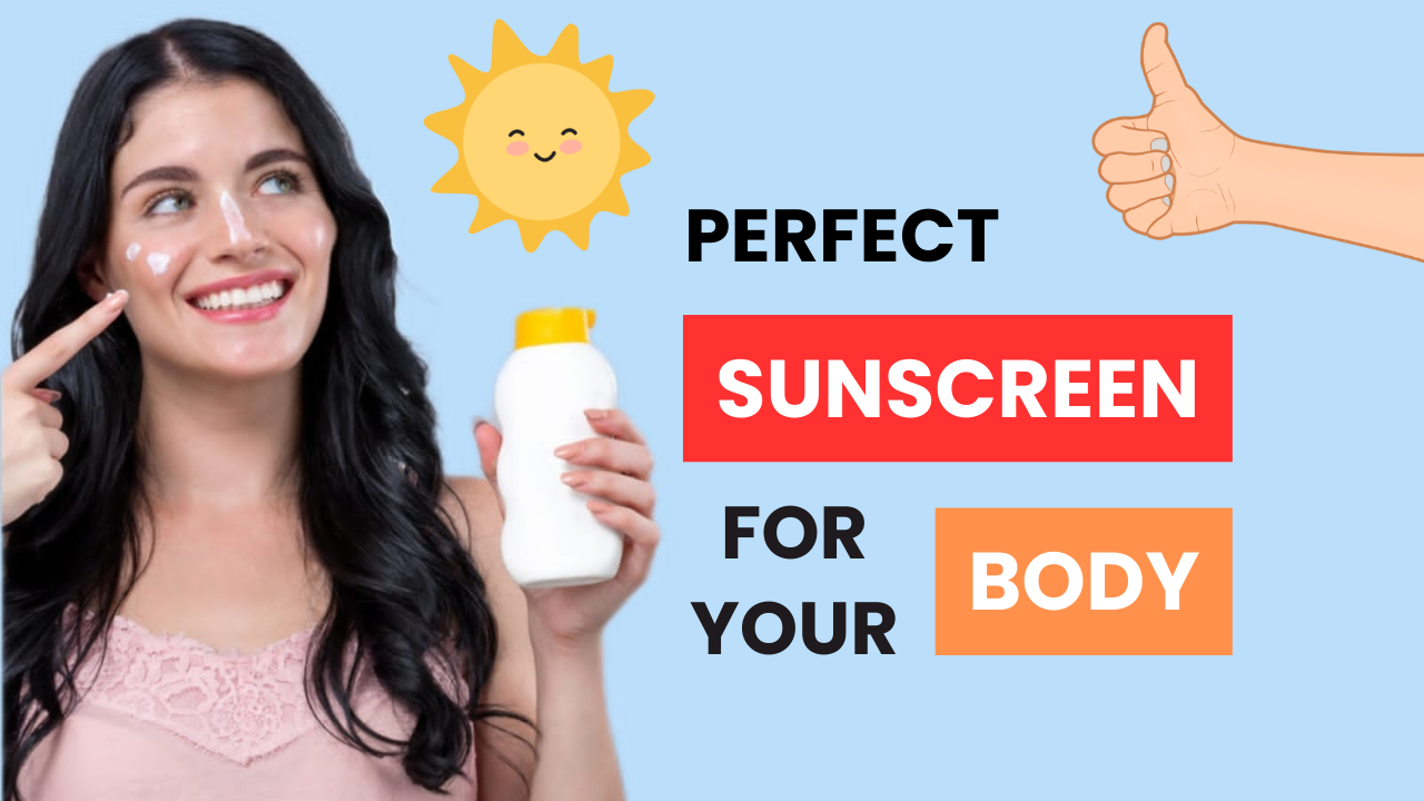 perfect_sunscreen-for-your-body